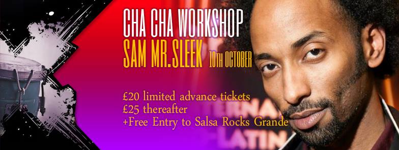 chacha workshop with sam sleek 10 October
